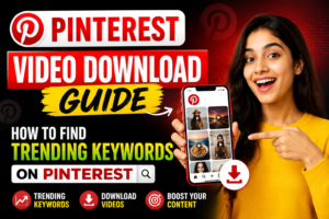 Pinterest Video Download Guide: How to Find Trending Keywords on Pinterest